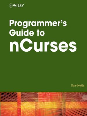 cover image of Programmer's Guide to NCurses